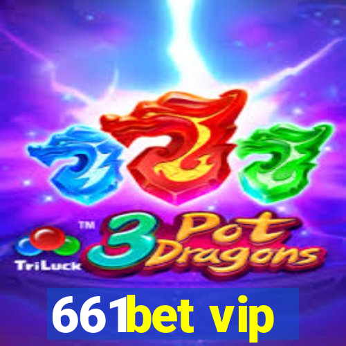 661bet vip